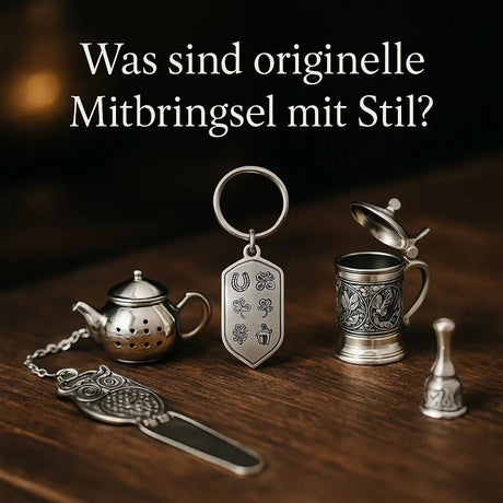 Was sind originelle Mitbringsel mit Stil? - Premium Geschenkideen