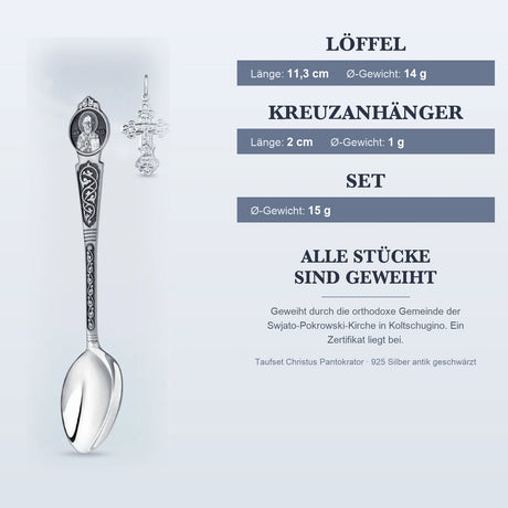 Taufset Christus Pantokrator 925 Silber antik geschwärzt ArgentA — Infografik mit Maßen: Löffel 11,3 cm und 14 g, Kreuzanhänger 2 cm und 1 g, Set 15 g, geweiht in Koltschugino